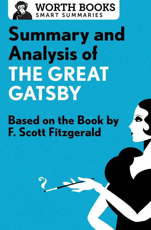 Summary and Analysis of The Great Gatsby, Smart Summaries