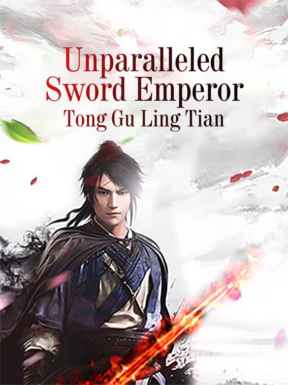 Unparalleled Sword Emperor, Volume 1
