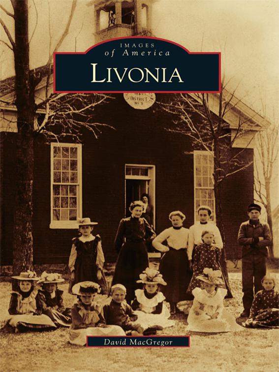 Livonia, Images of America