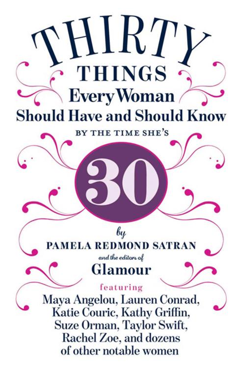 30 Things Every Woman Should Have and Should Know by the Time She&#x27;s 30