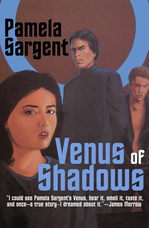 Venus of Shadows, Venus