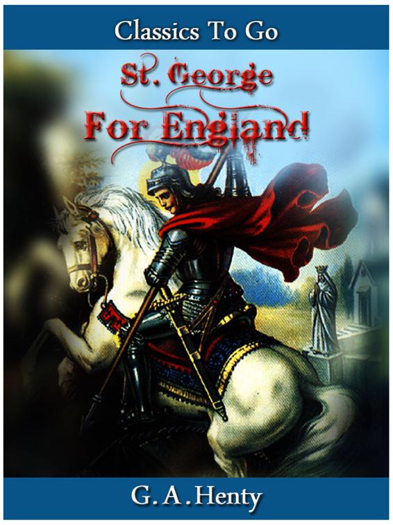 Saint George for England, Classics To Go
