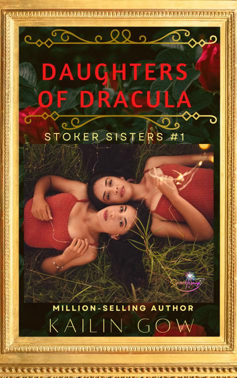 Daughters of Dracula, The Stoker Sisters Series