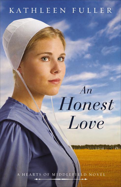 Honest Love, The Hearts of Middlefield Novels