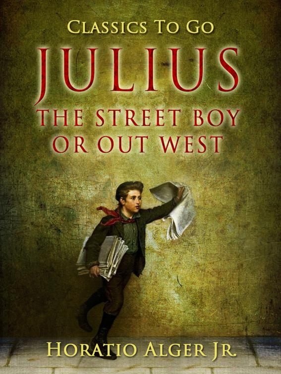 Julius the Street Boy, Classics To Go