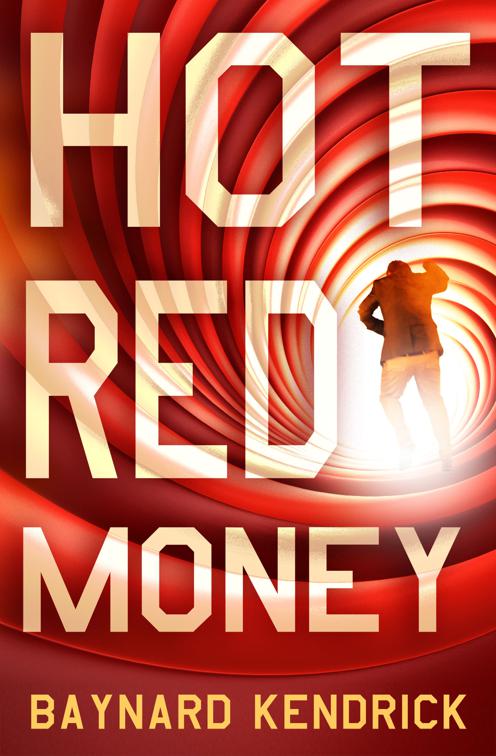 Hot Red Money