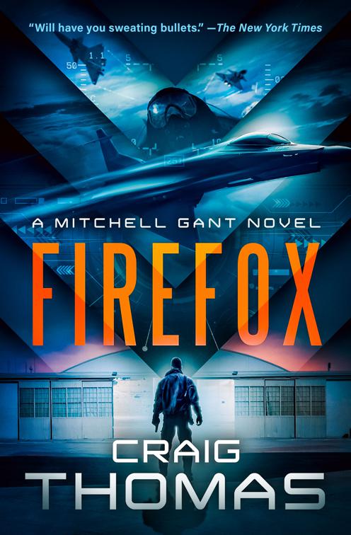 Firefox, The Mitchell Gant Series