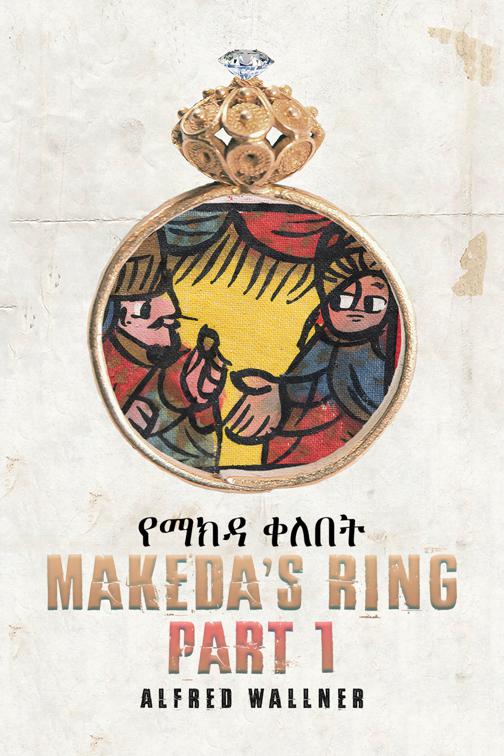 Makeda’s Ring – Part 1