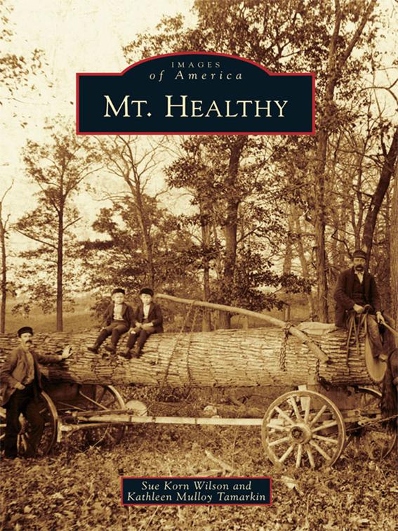 Mt. Healthy, Images of America