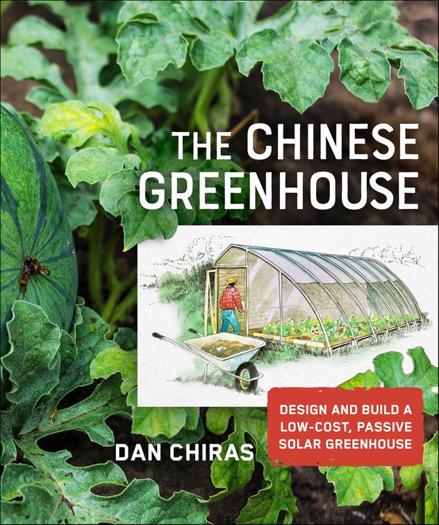 Chinese Greenhouse, Mother Earth News Books for Wiser Living