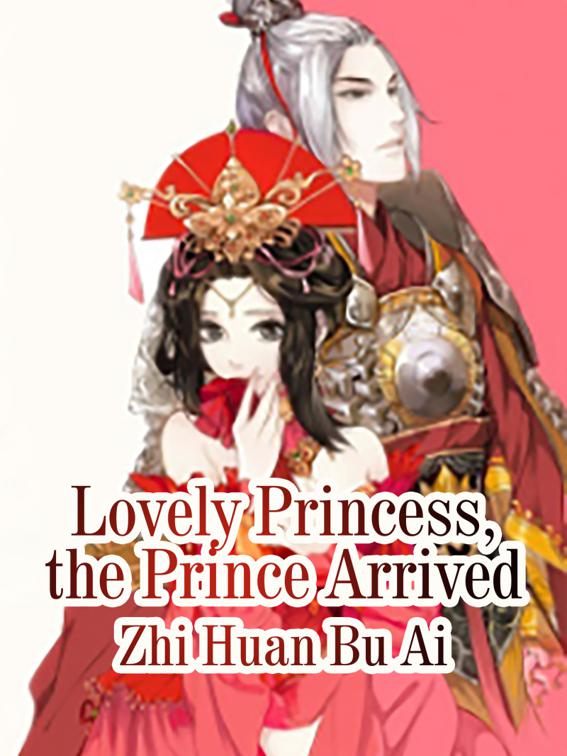 Lovely Princess, the Prince Arrived, Volume 3