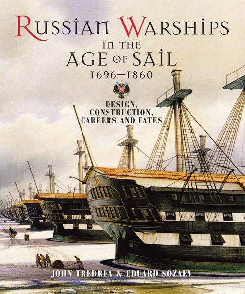 Russian Warships in the Age of Sail 1696–1860