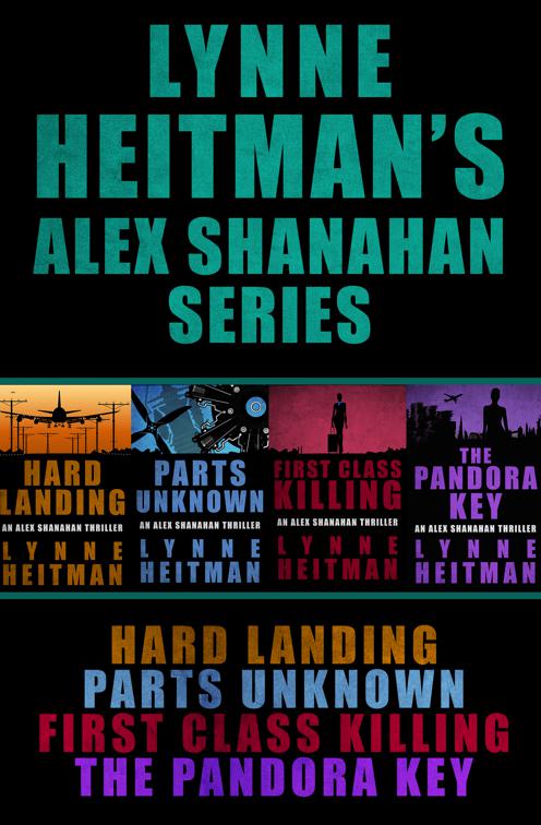 Lynne Heitman&#x27;s Alex Shanahan Series, The Alex Shanahan Thrillers