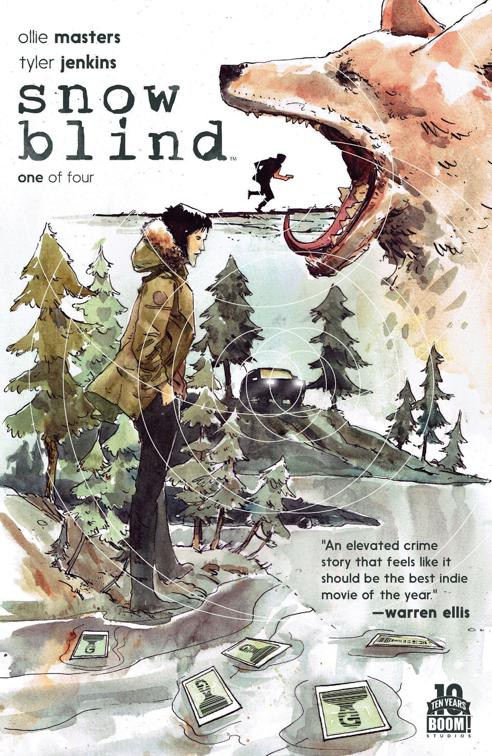This image is the cover for the book Snow Blind #1, Snow Blind