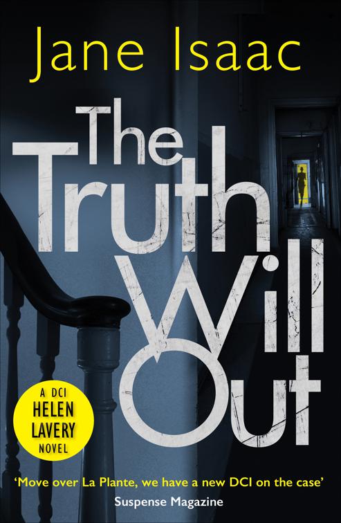 Truth Will Out, The DCI Helen Lavery Novels