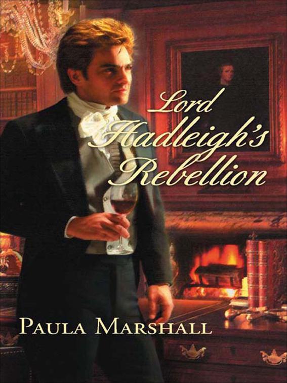 Lord Hadleigh&#x27;s Rebellion