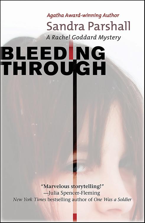 Bleeding Through, Rachel Goddard Mysteries