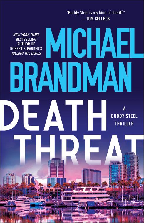 Death Threat, Buddy Steel Thrillers