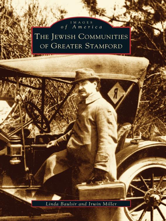 Jewish Communities of Greater Stamford, Images of America