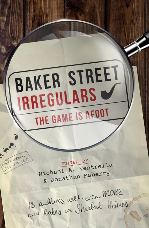 Baker Street Irregulars: The Game is Afoot, Baker Street Irregulars