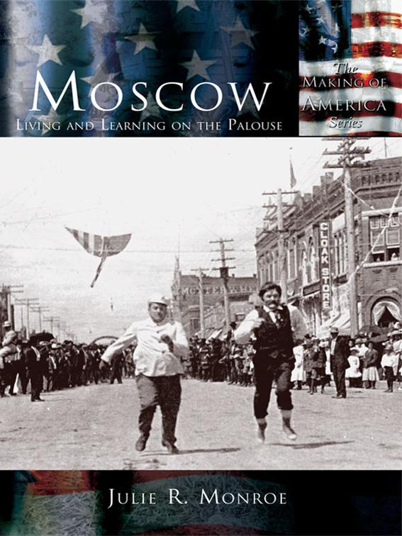 Moscow, Making of America