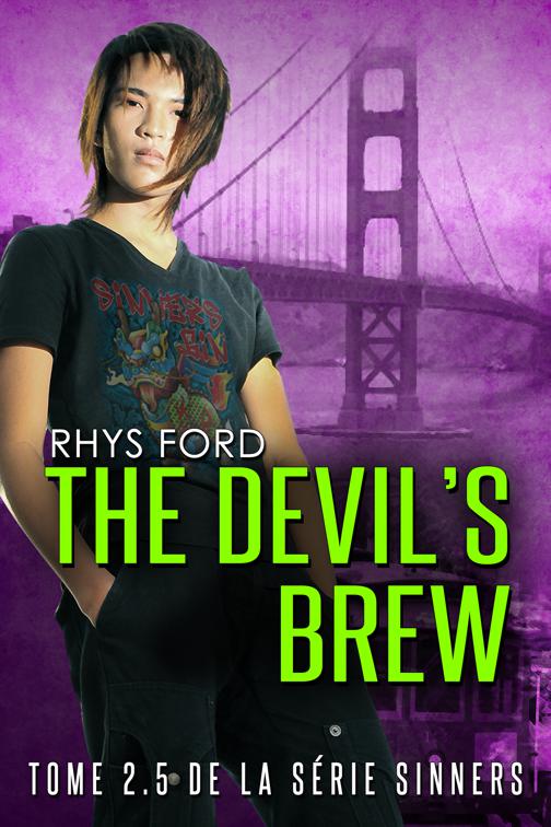 Devil&#x27;s Brew (Français), Sinners (Français)