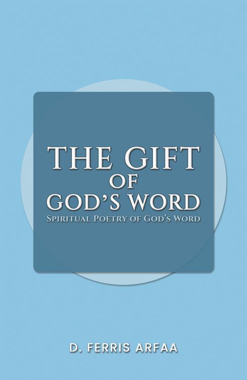 The Gift of God’s Word