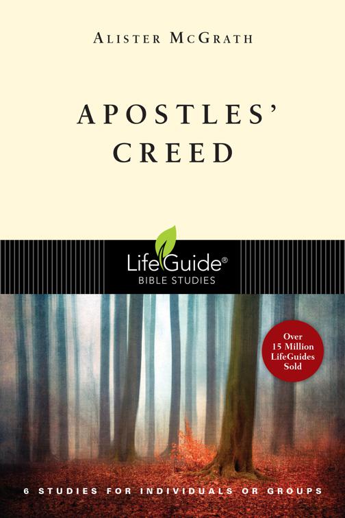 Apostles&#x27; Creed, LifeGuide Bible Studies