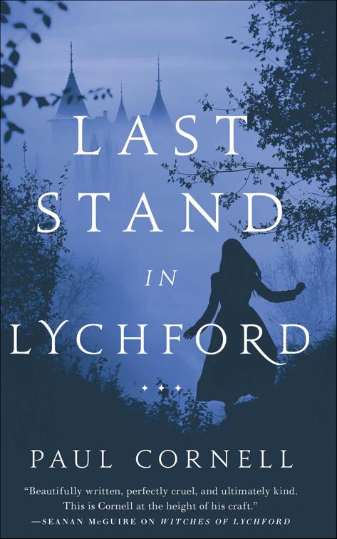 Last Stand in Lychford, Witches of Lychford