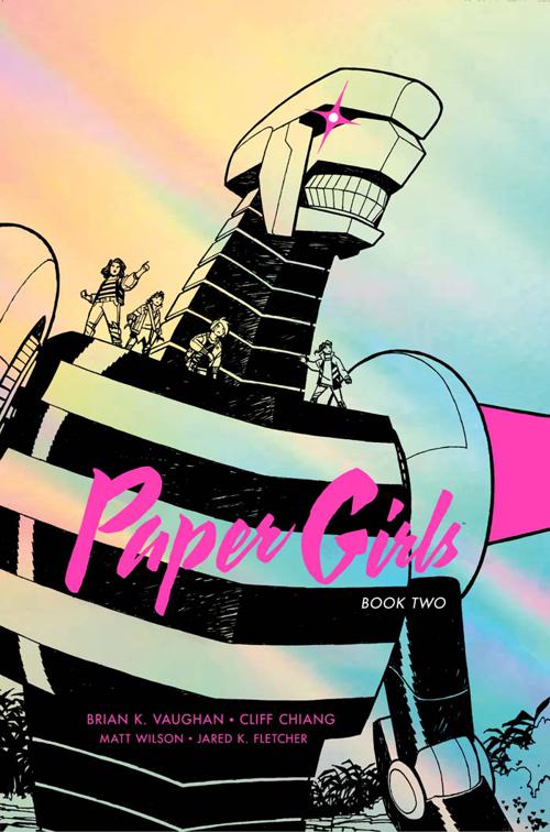 Paper Girls Deluxe Edition Book Two, Paper Girls