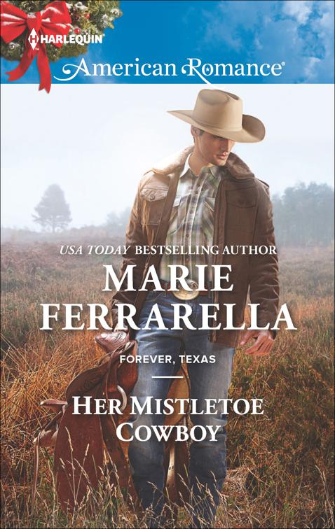 Her Mistletoe Cowboy, Forever, Texas