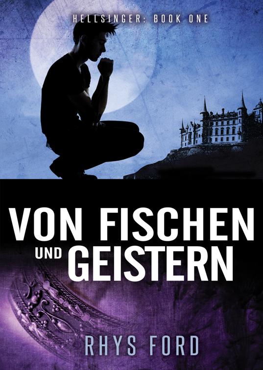 Von Fischen und Geistern, Hellsinger (Deutsch)