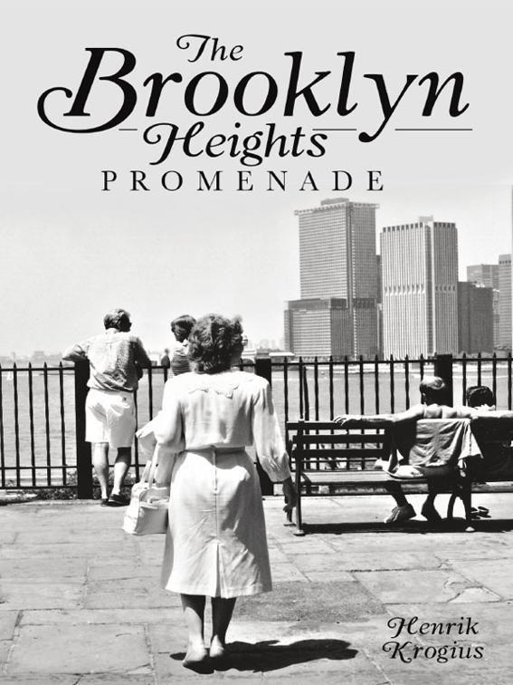 Brooklyn Heights Promenade, Landmarks