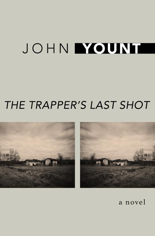 Trapper&#x27;s Last Shot