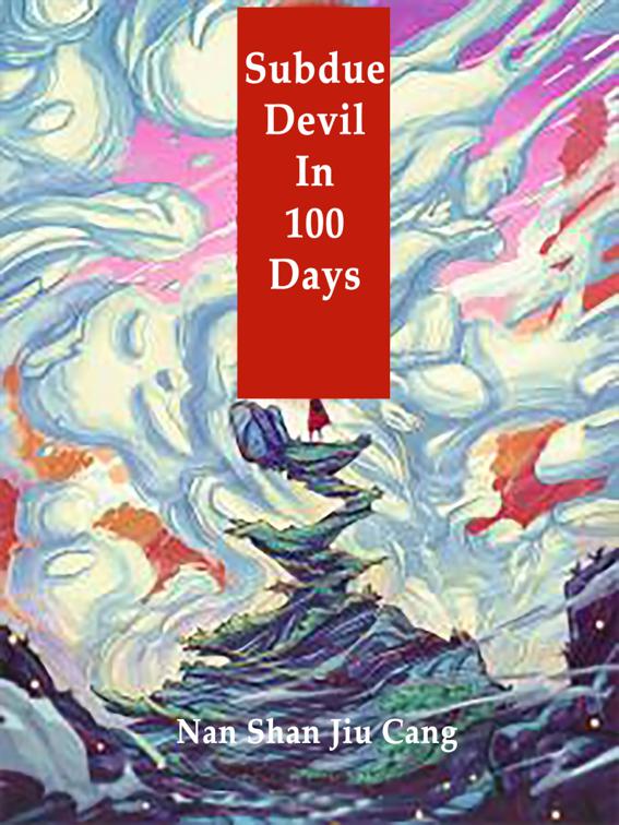 This image is the cover for the book Subdue Devil In 100 Days, Volume 4