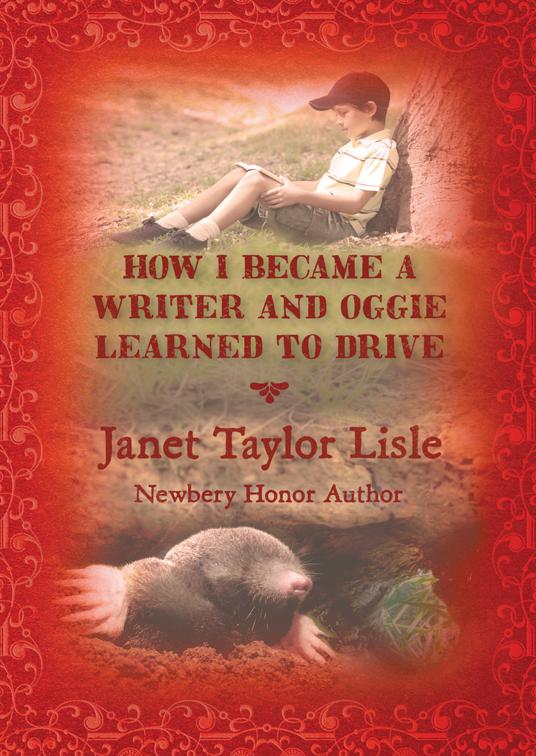 How I Became a Writer and Oggie Learned to Drive