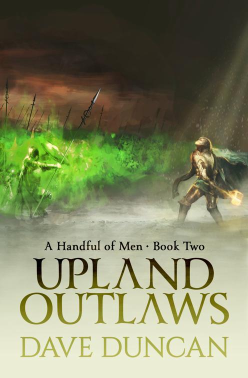 Upland Outlaws, A Handful of Men