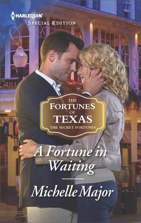 Fortune in Waiting, The Fortunes of Texas: The Secret Fortunes