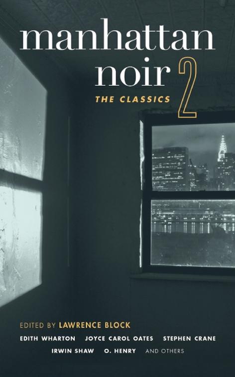Manhattan Noir 2, Akashic Noir