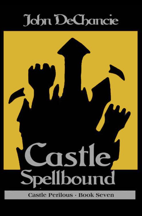 Castle Spellbound, Castle Perilous