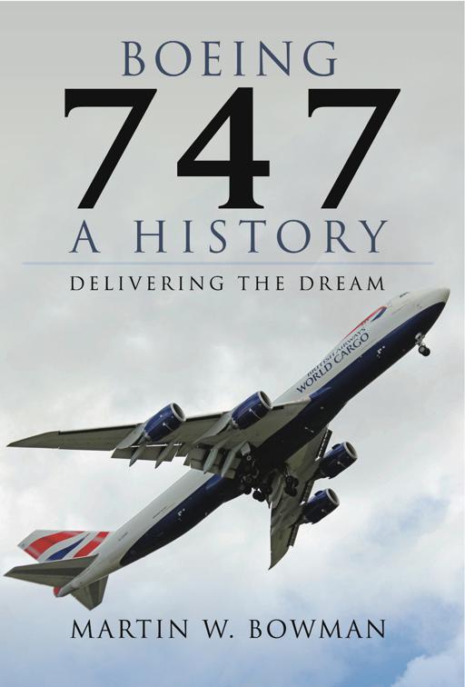 Boeing 747: A History