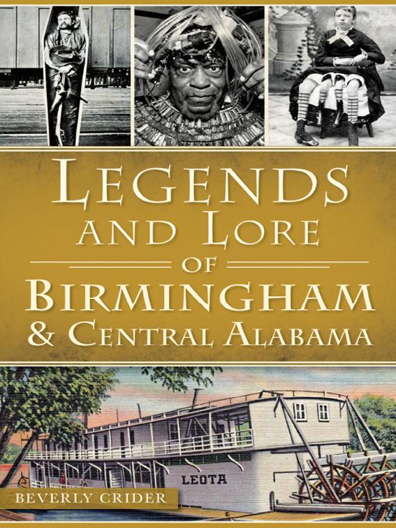Legends and Lore of Birmingham &amp; Central Alabama, American Legends