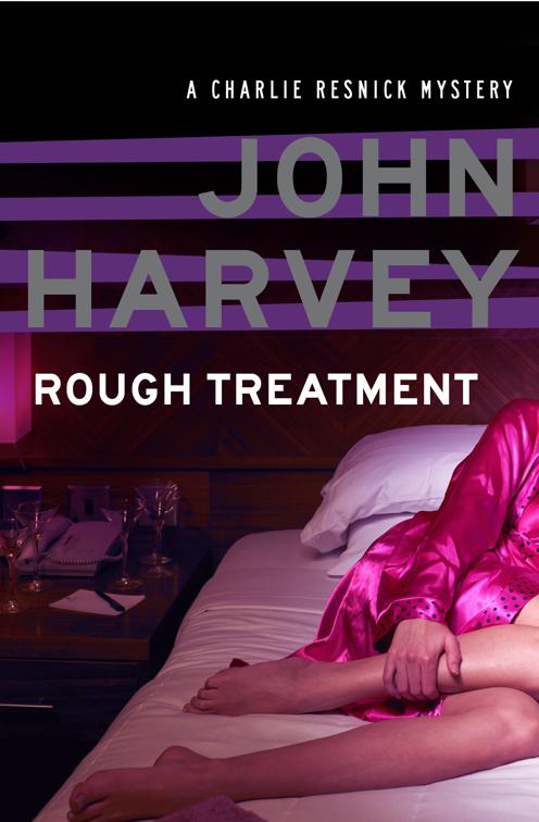 Rough Treatment, The Charlie Resnick Mysteries