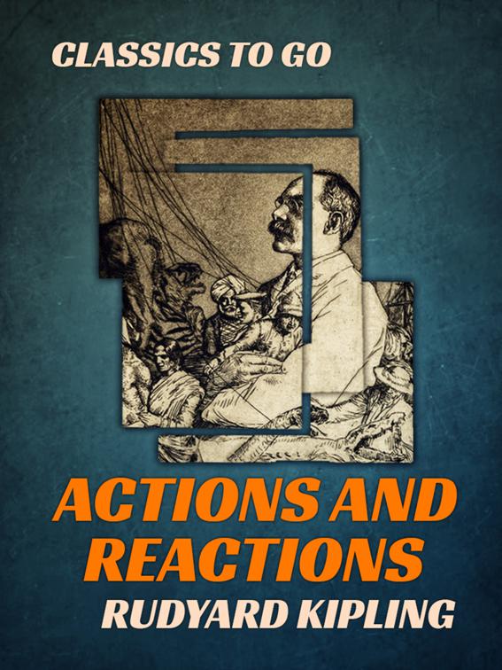 Actions and Reactions, Classics To Go