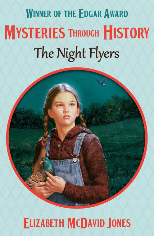 Night Flyers, Mysteries through History