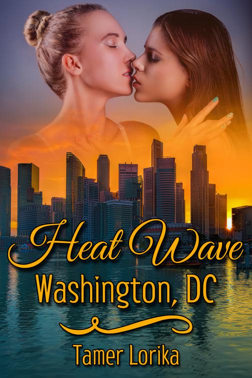 Heat Wave: Washington, DC