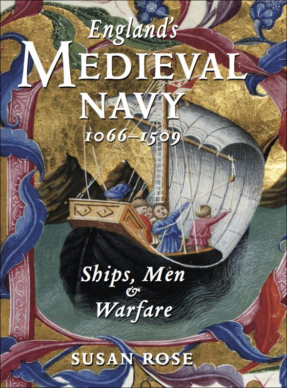 England&#x27;s Medieval Navy, 1066–1509