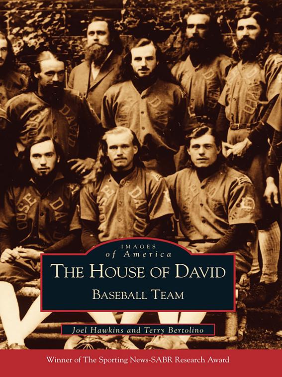 House of David: Baseball Team, Images of America