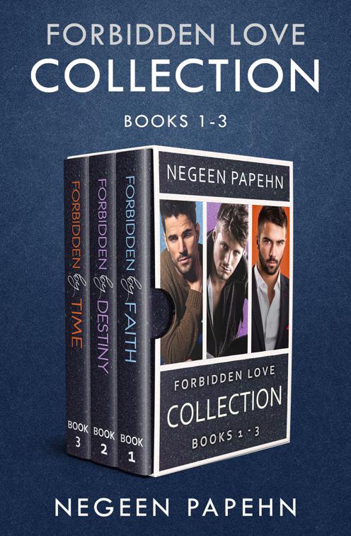 Forbidden Love Collection Books 1–3, The Forbidden Love Novels