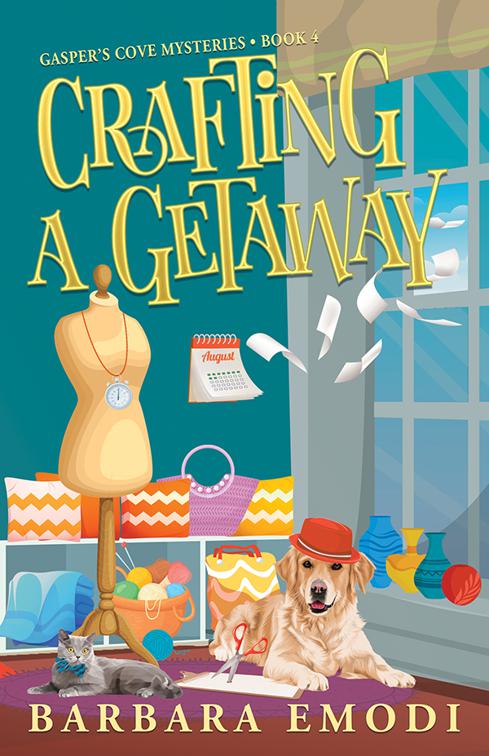 Crafting a Getaway, Gasper&#x27;s Cove Mysteries